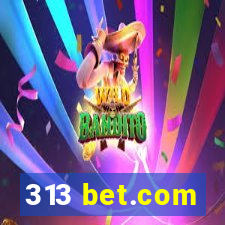 313 bet.com